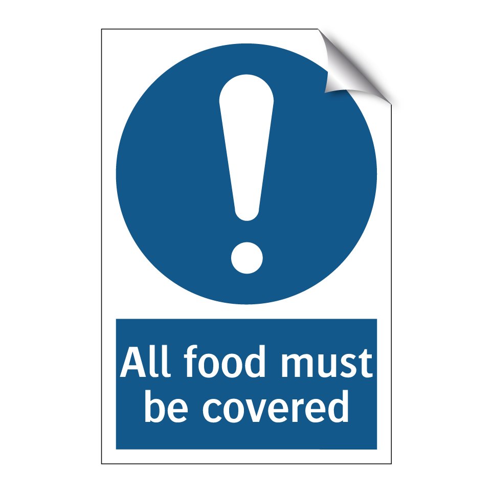 All food must be covered