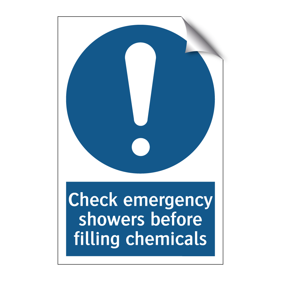 Check emergency showers before filling chemicals
