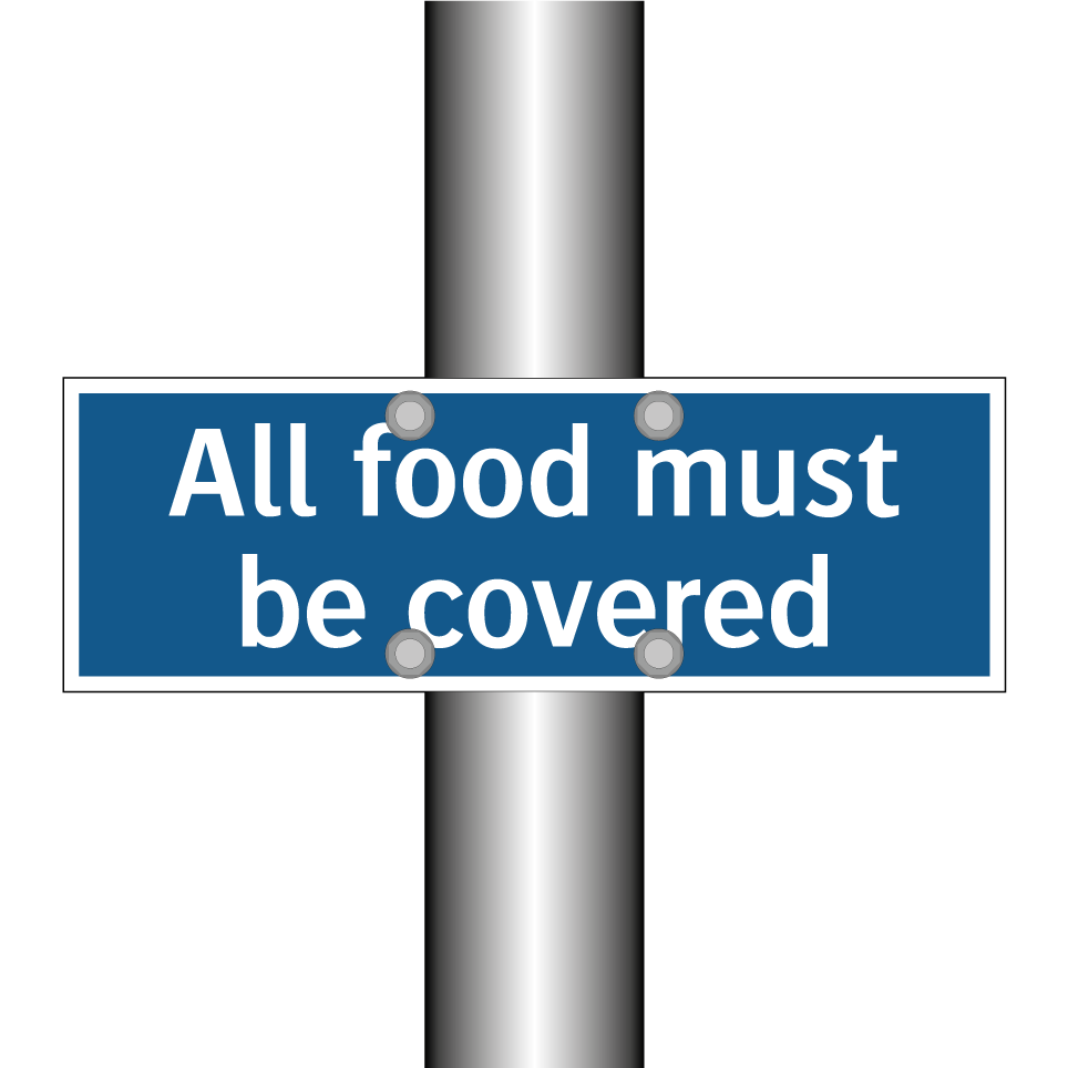 All food must be covered