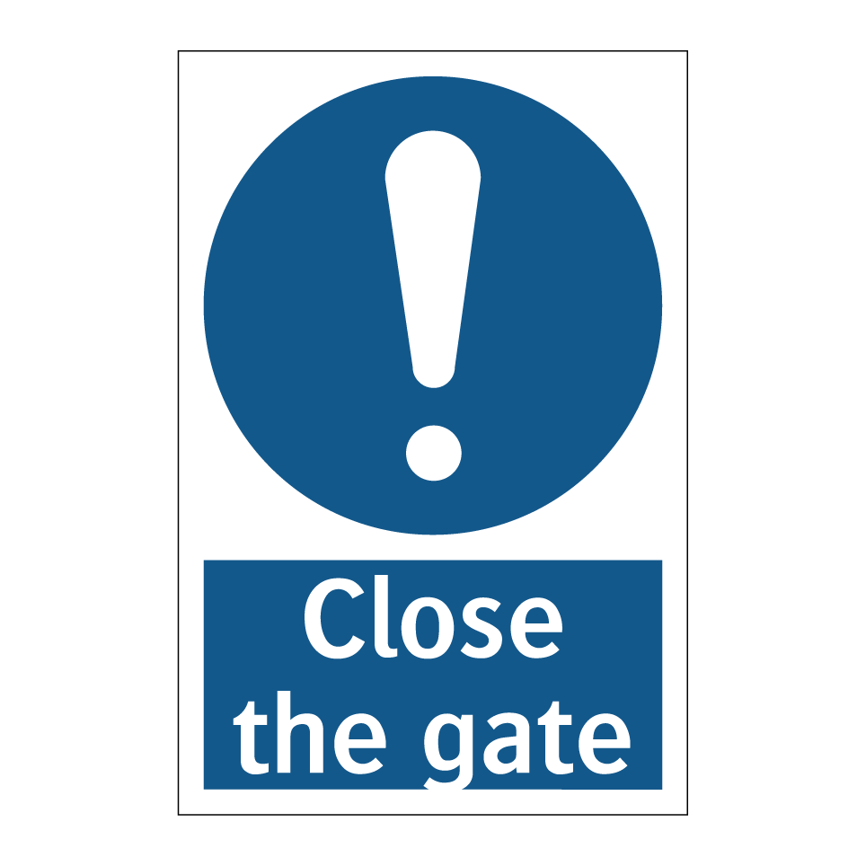 Close the gate