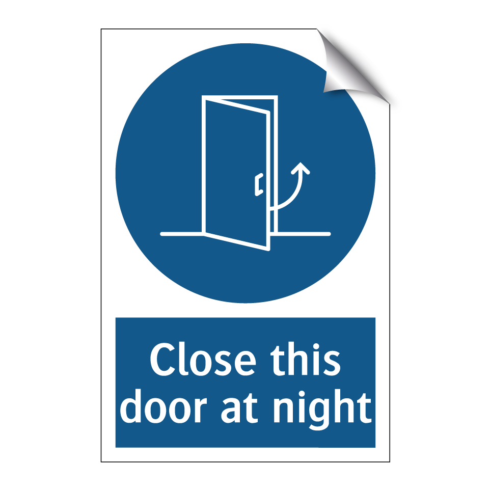 Close this door at night