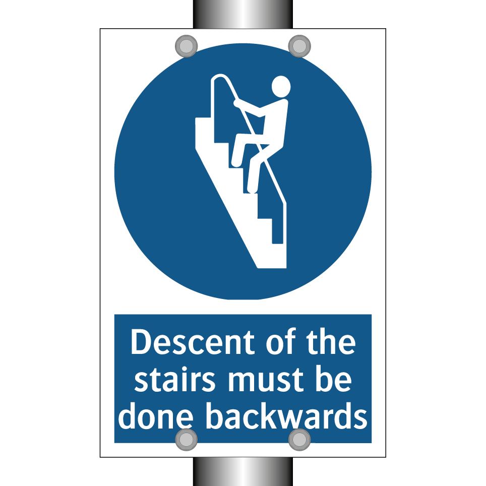 Descent of the stairs must be done backwards