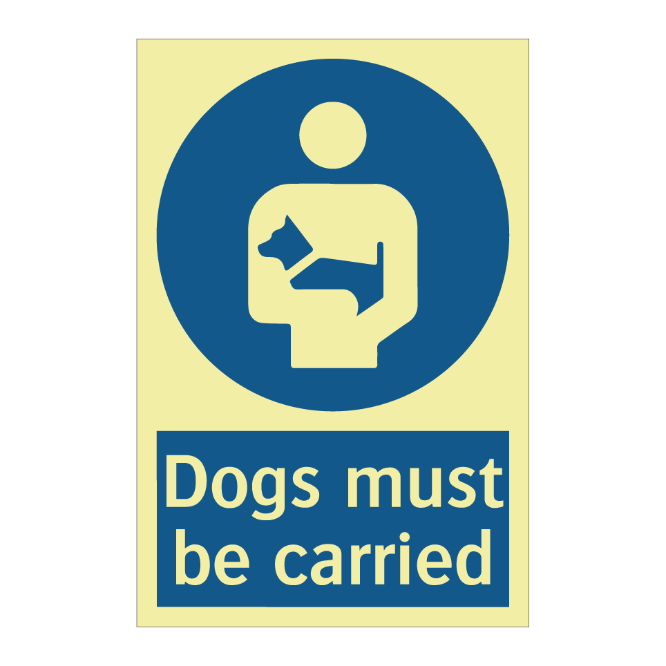 Dogs must be carried