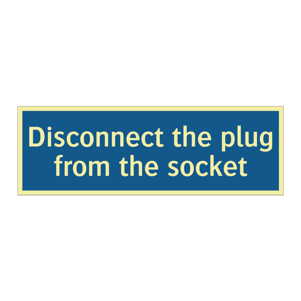 Disconnect the plug from the socket