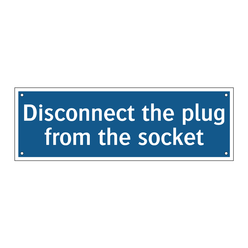 Disconnect the plug from the socket