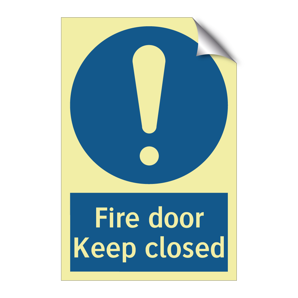 Fire door Keep closed