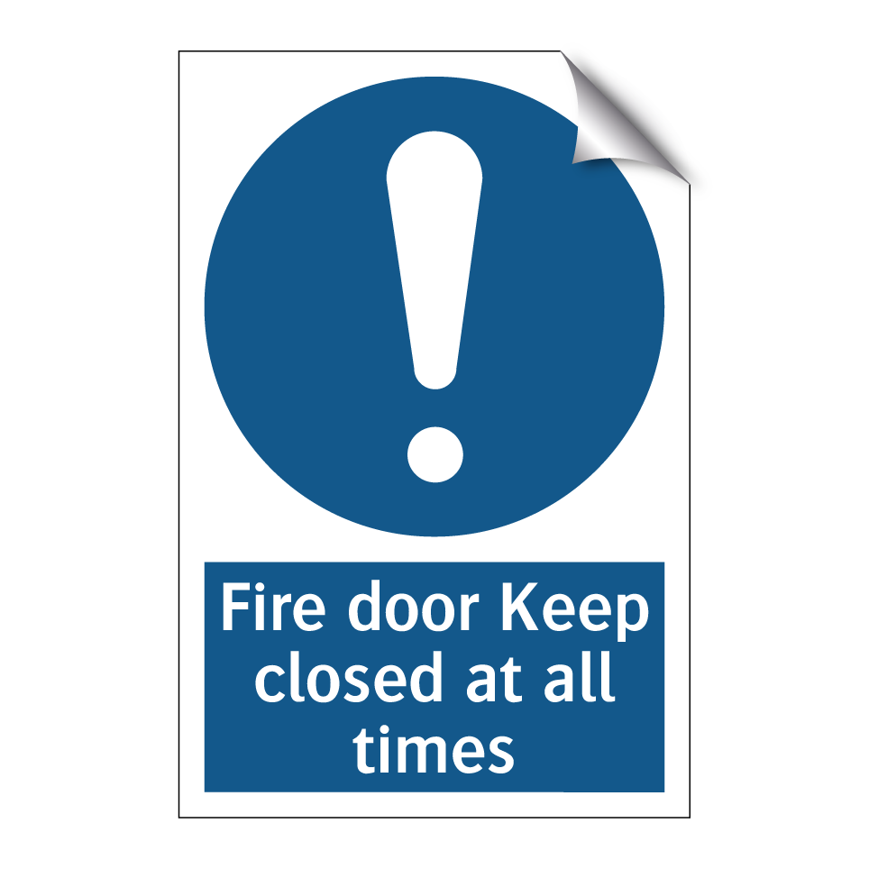 Fire door Keep closed at all times