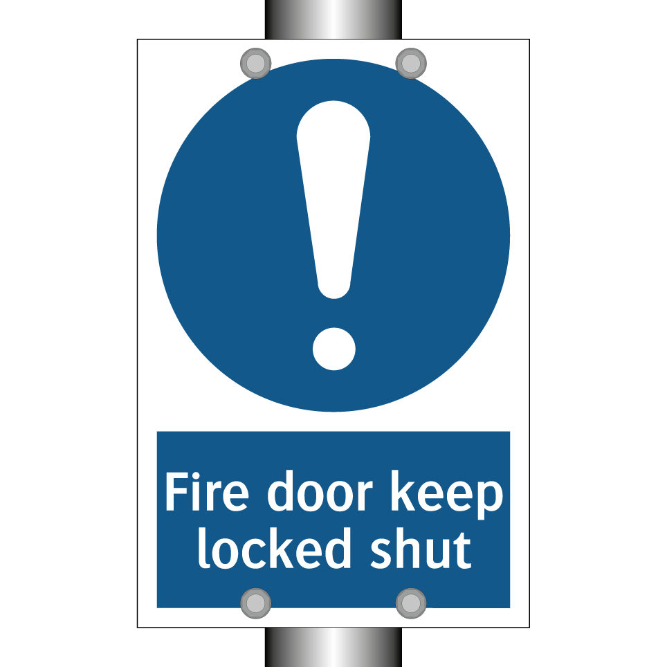 Fire door keep locked shut