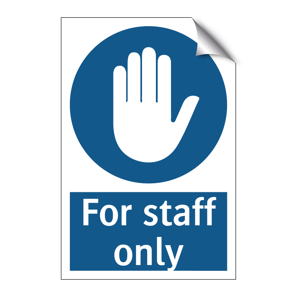 For staff only