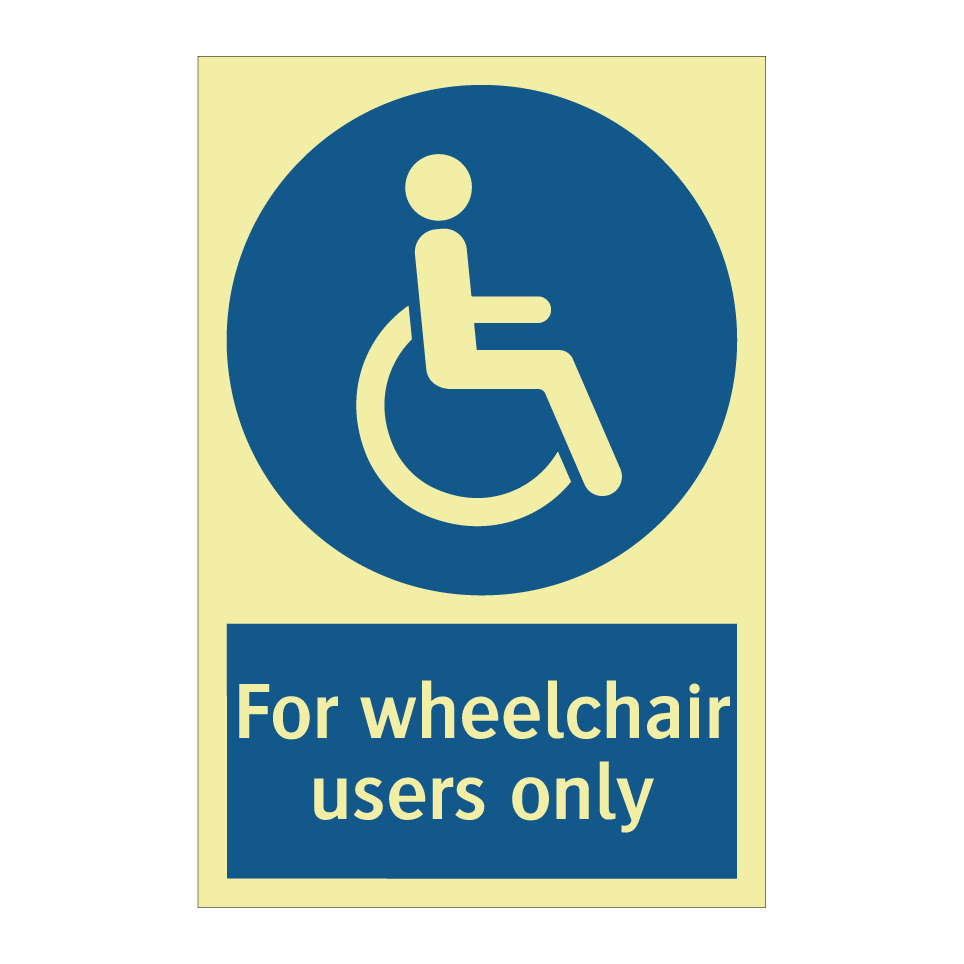For wheelchair users only