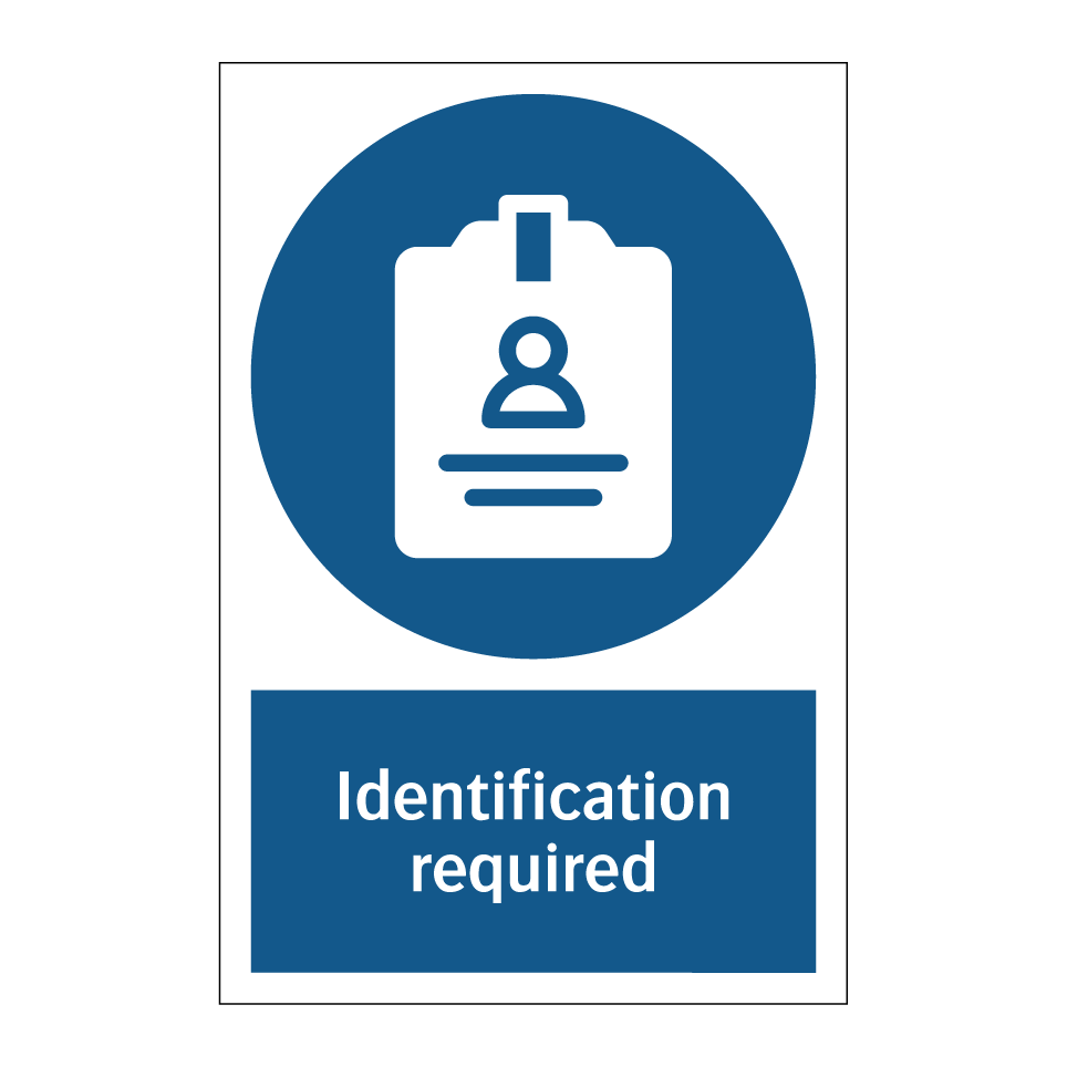 Identification required