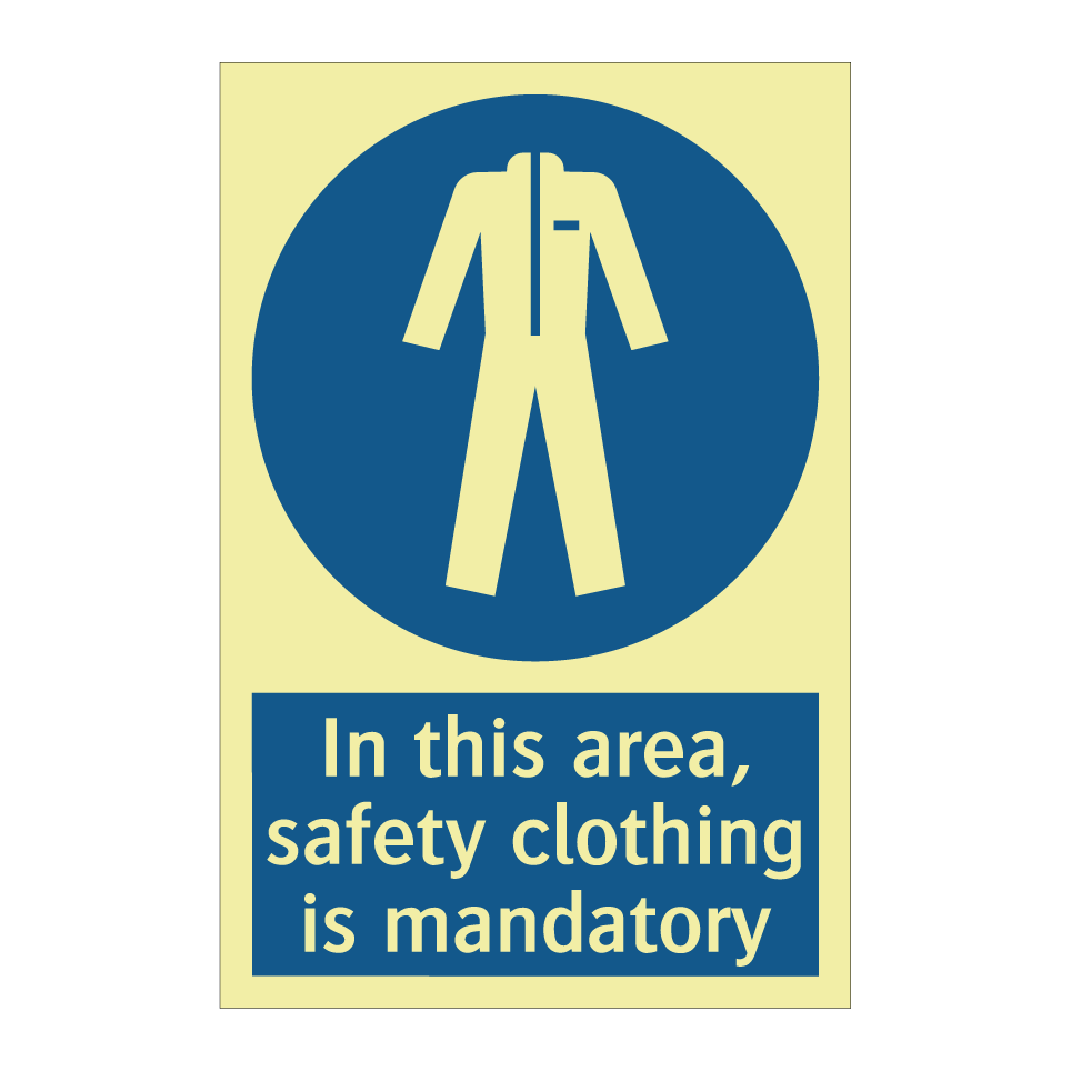 In this area, safety clothing is mandatory