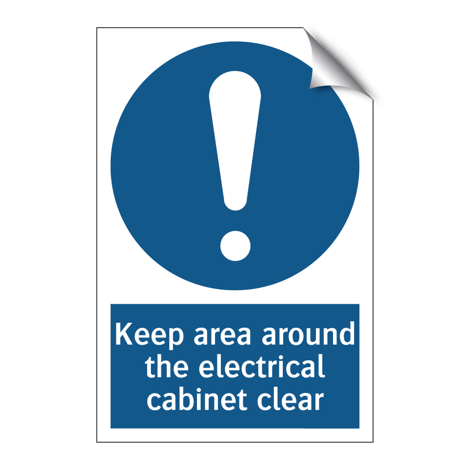 Keep area around the electrical cabinet clear