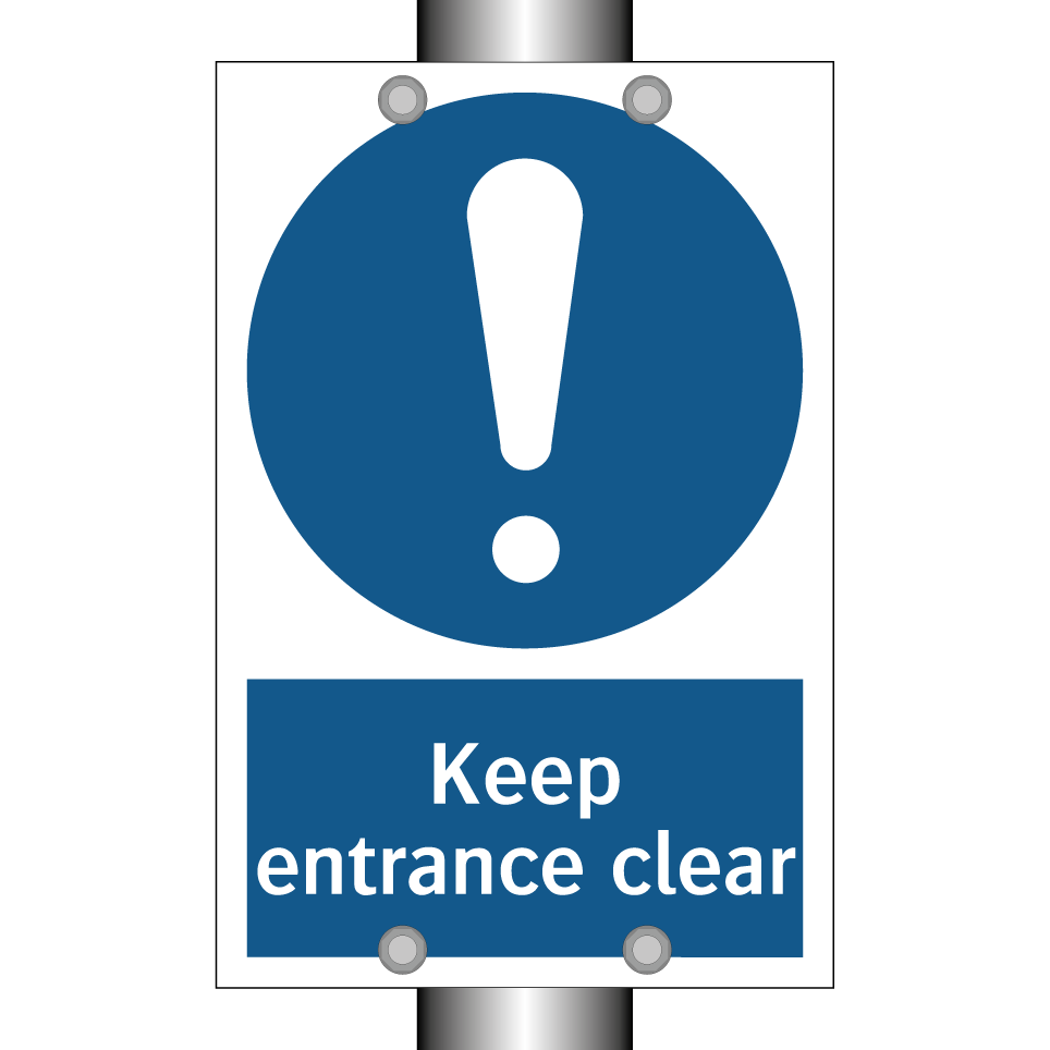 Keep entrance clear