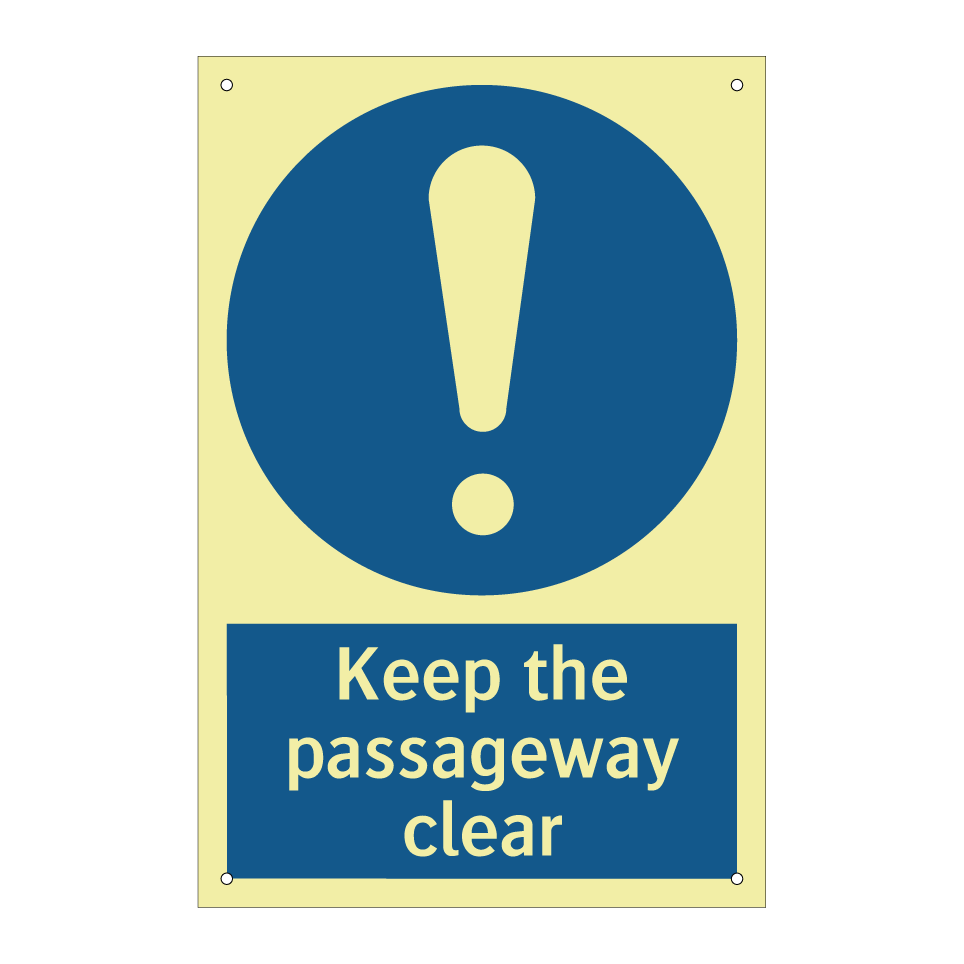 Keep the passageway clear