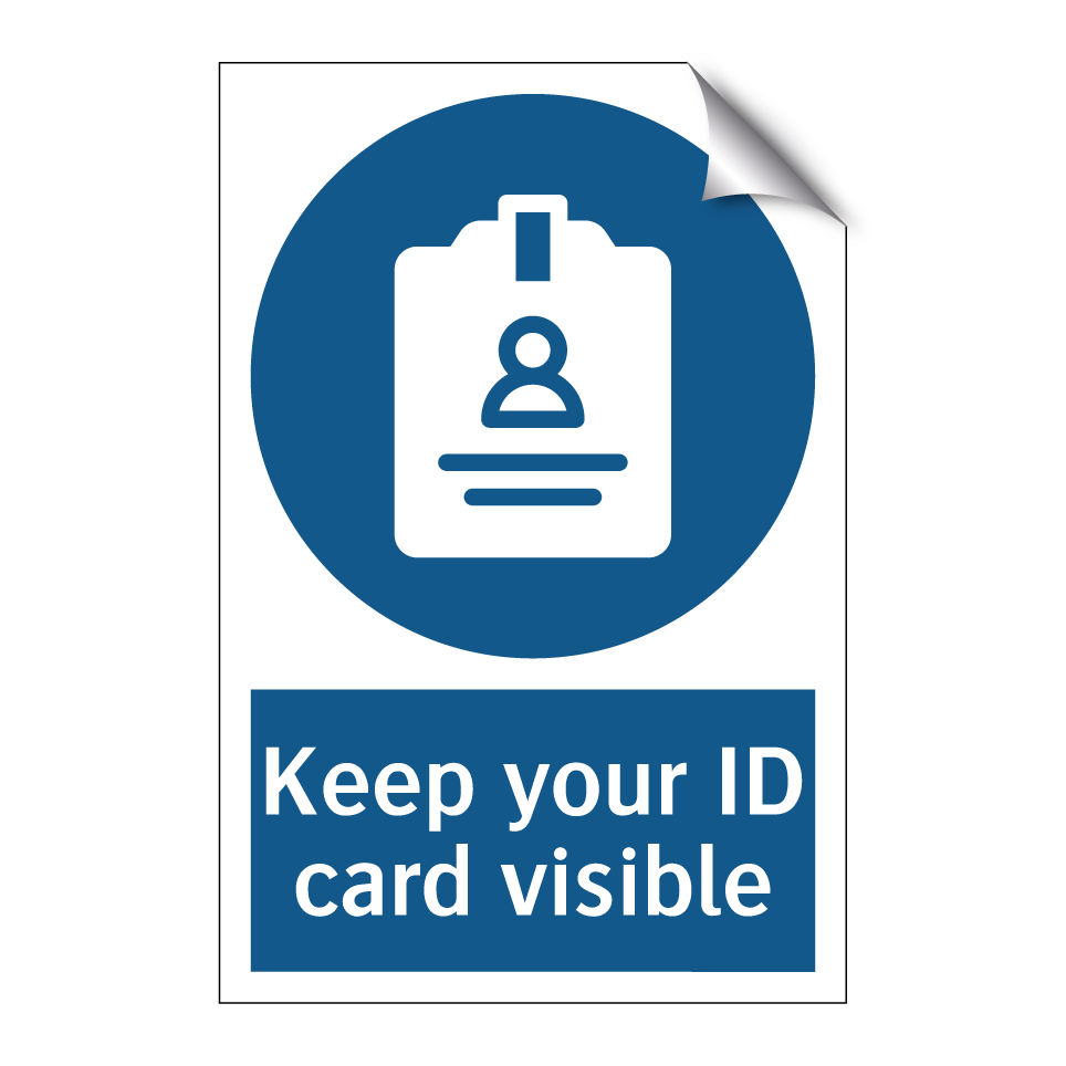 Keep your ID card visible
