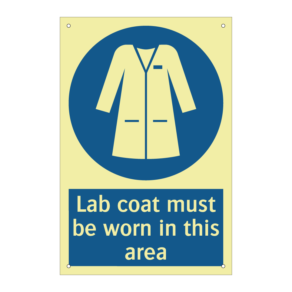 Lab coat must be worn in this area