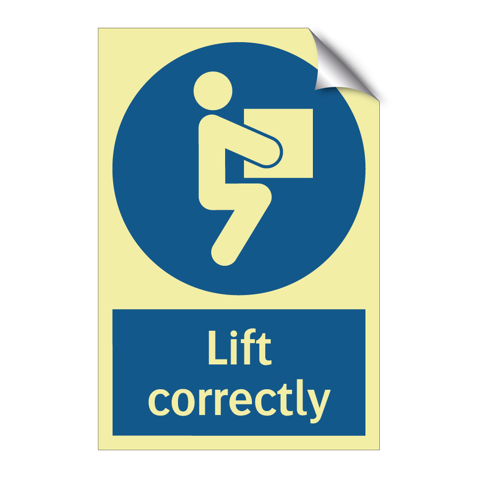 Lift correctly