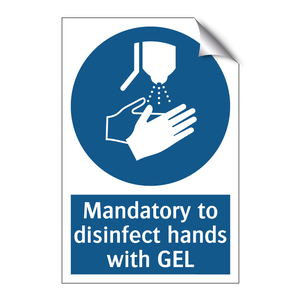 Mandatory to disinfect hands with GEL