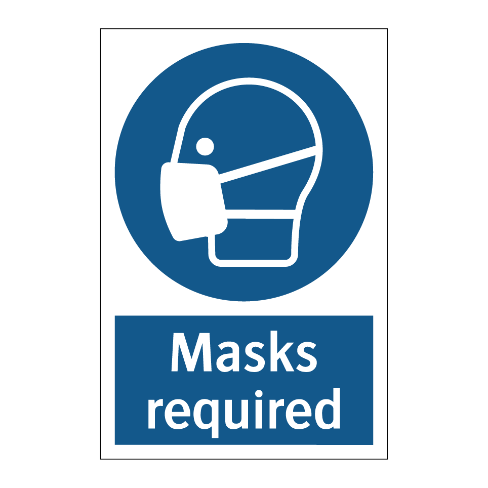 Masks required