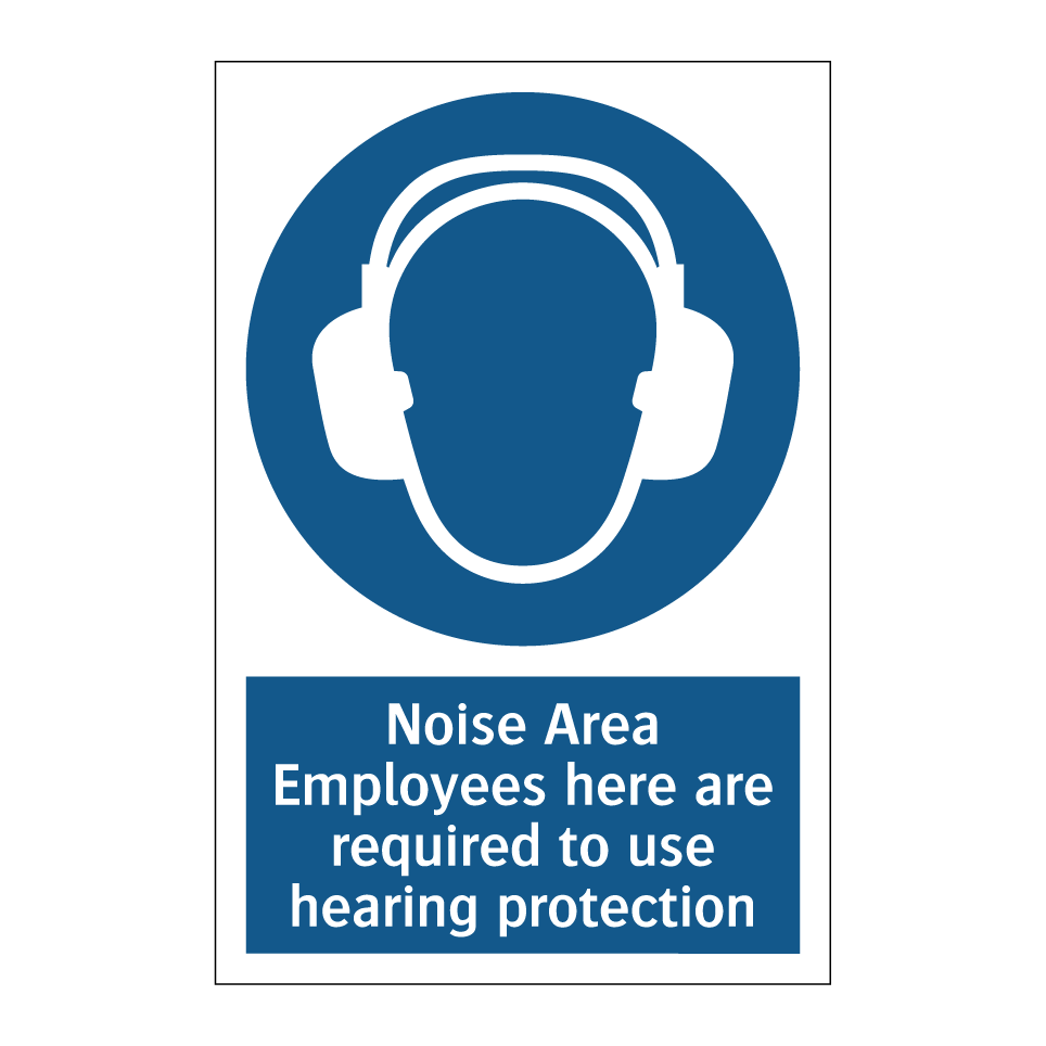 Noise Area Employees here are required to use hearing protection