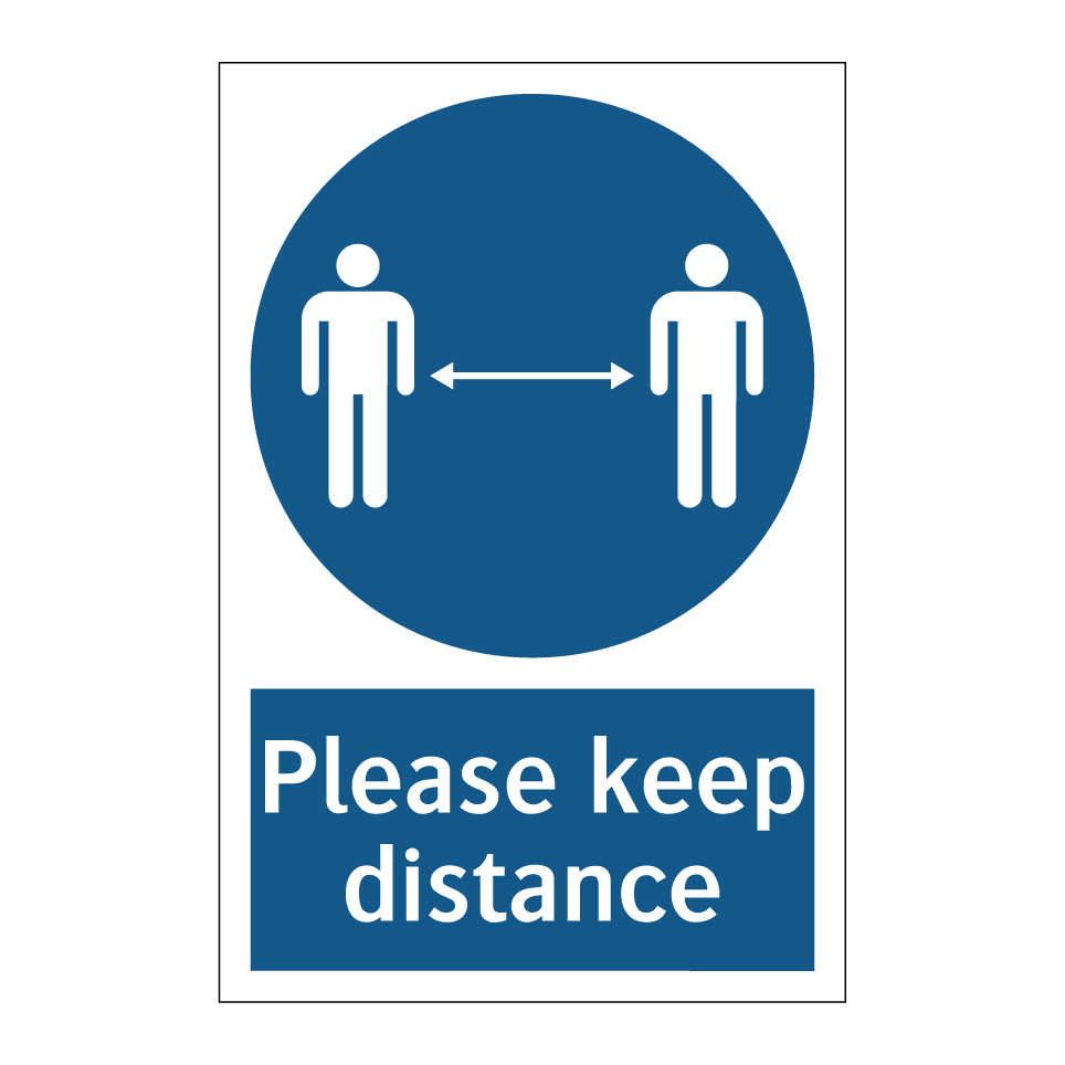 Please keep distance