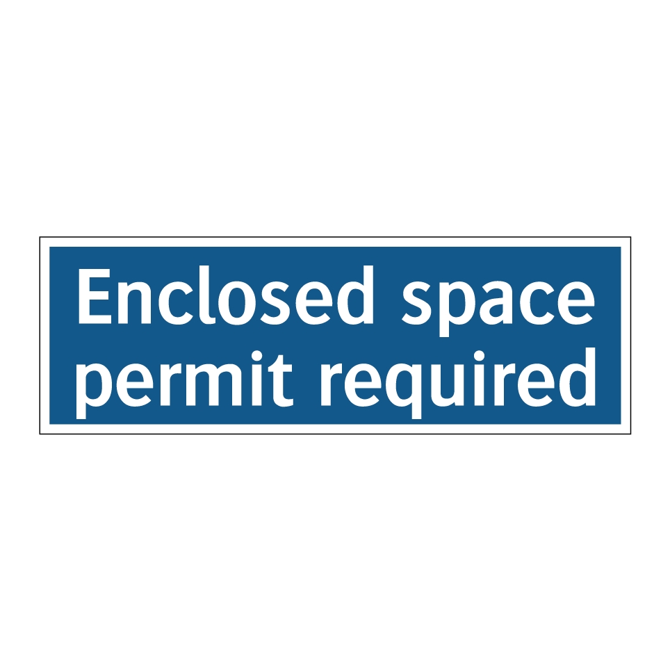 Enclosed space permit required