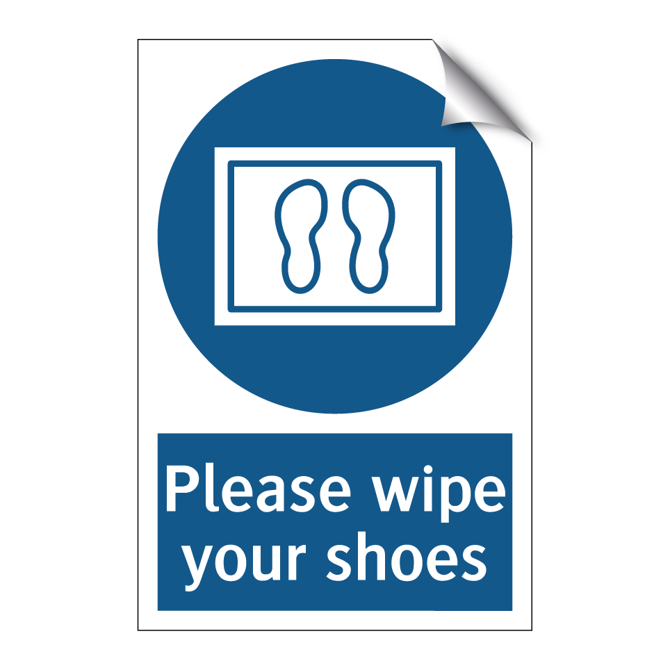 Please wipe your shoes