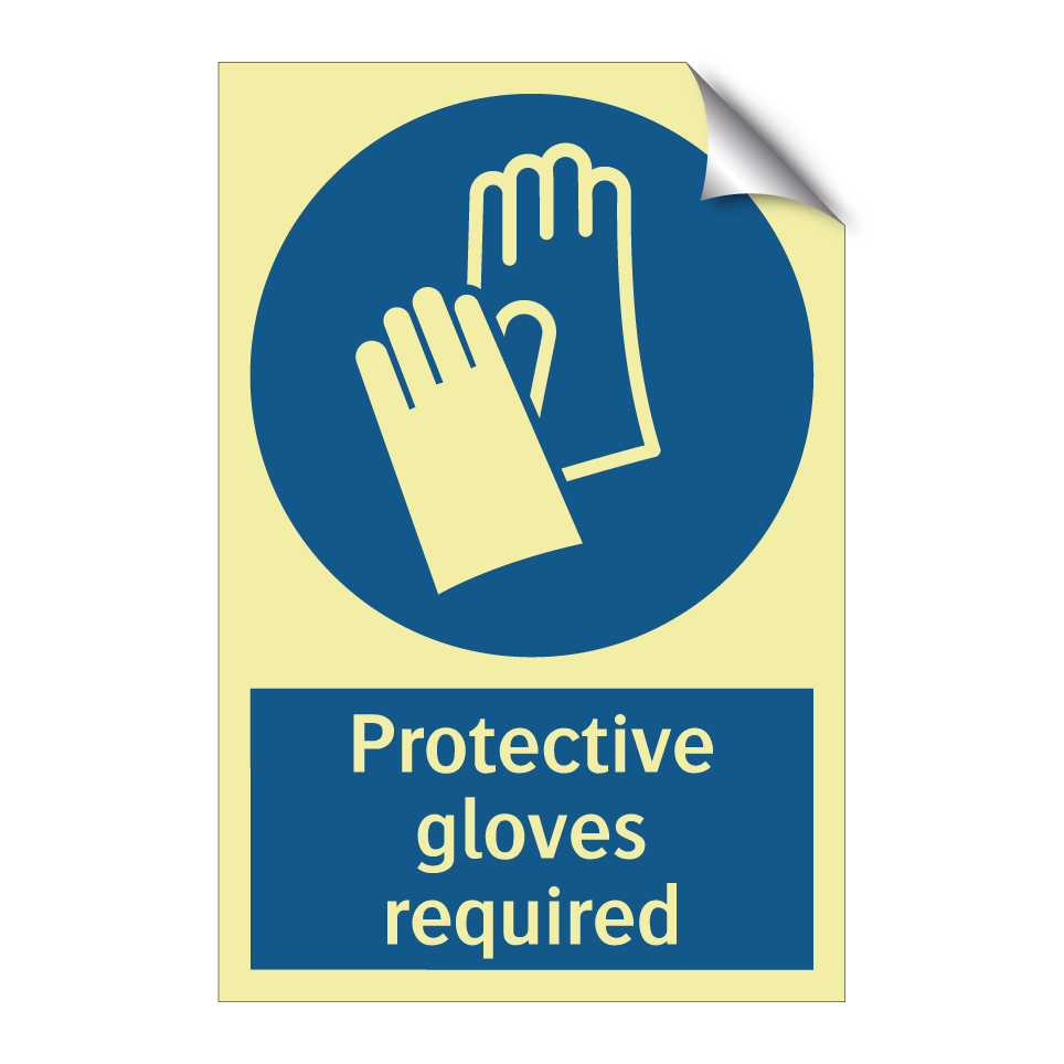Protective gloves required