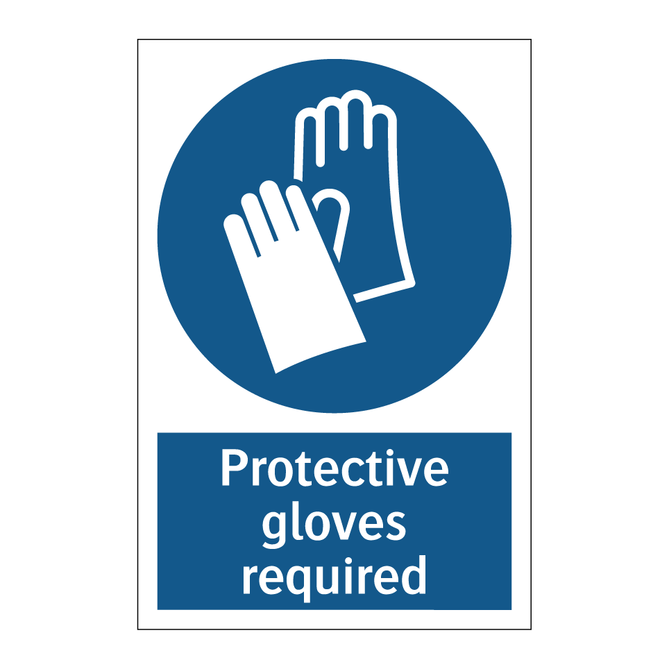 Protective gloves required