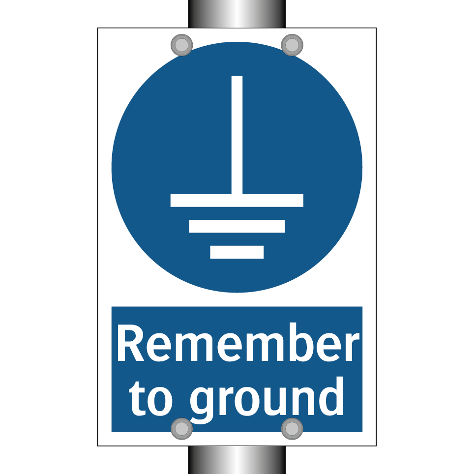 Remember to ground