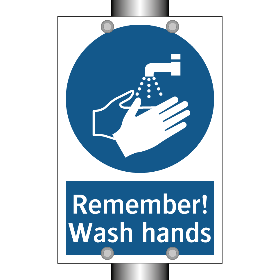Remember! Wash hands