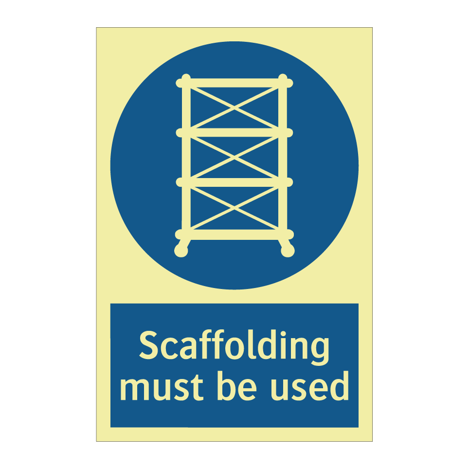 Scaffolding must be used