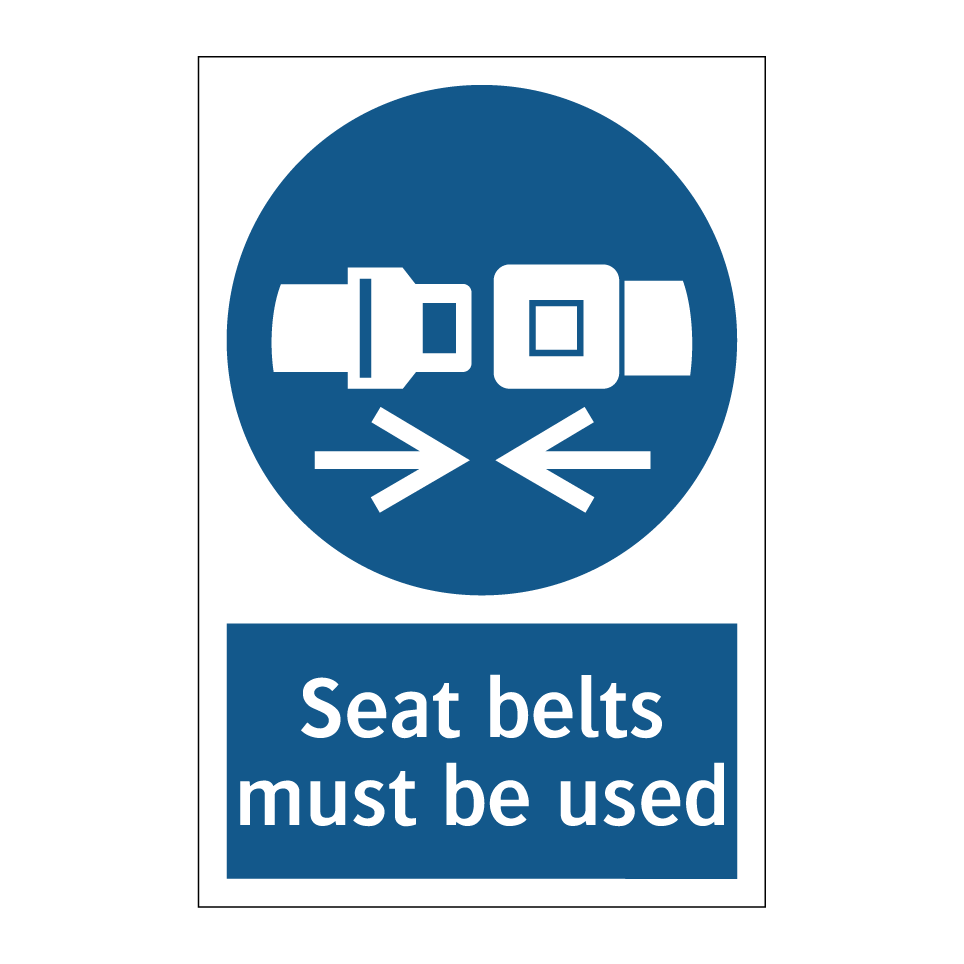 Seat belts must be used