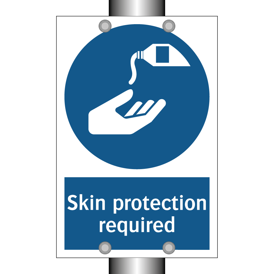 Skin protection required