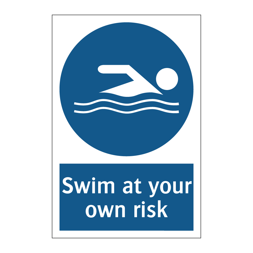 Swim at your own risk