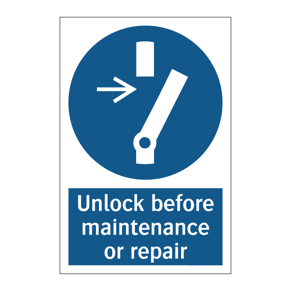 Unlock before maintenance or repair