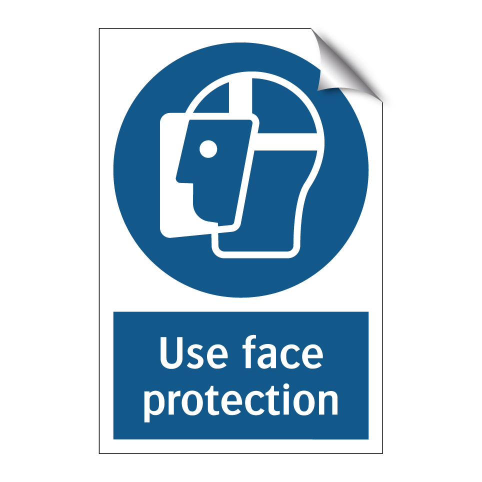 Use face protection