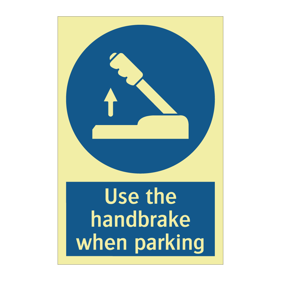 Use the handbrake when parking