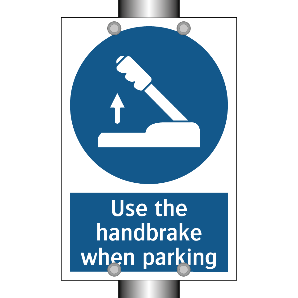 Use the handbrake when parking