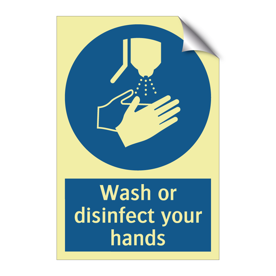 Wash or disinfect your hands