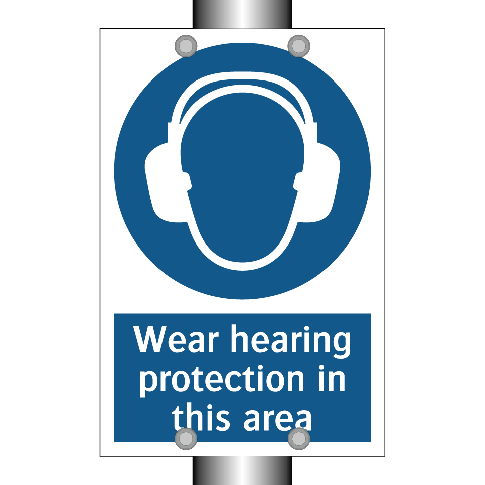 Wear hearing protection in this area
