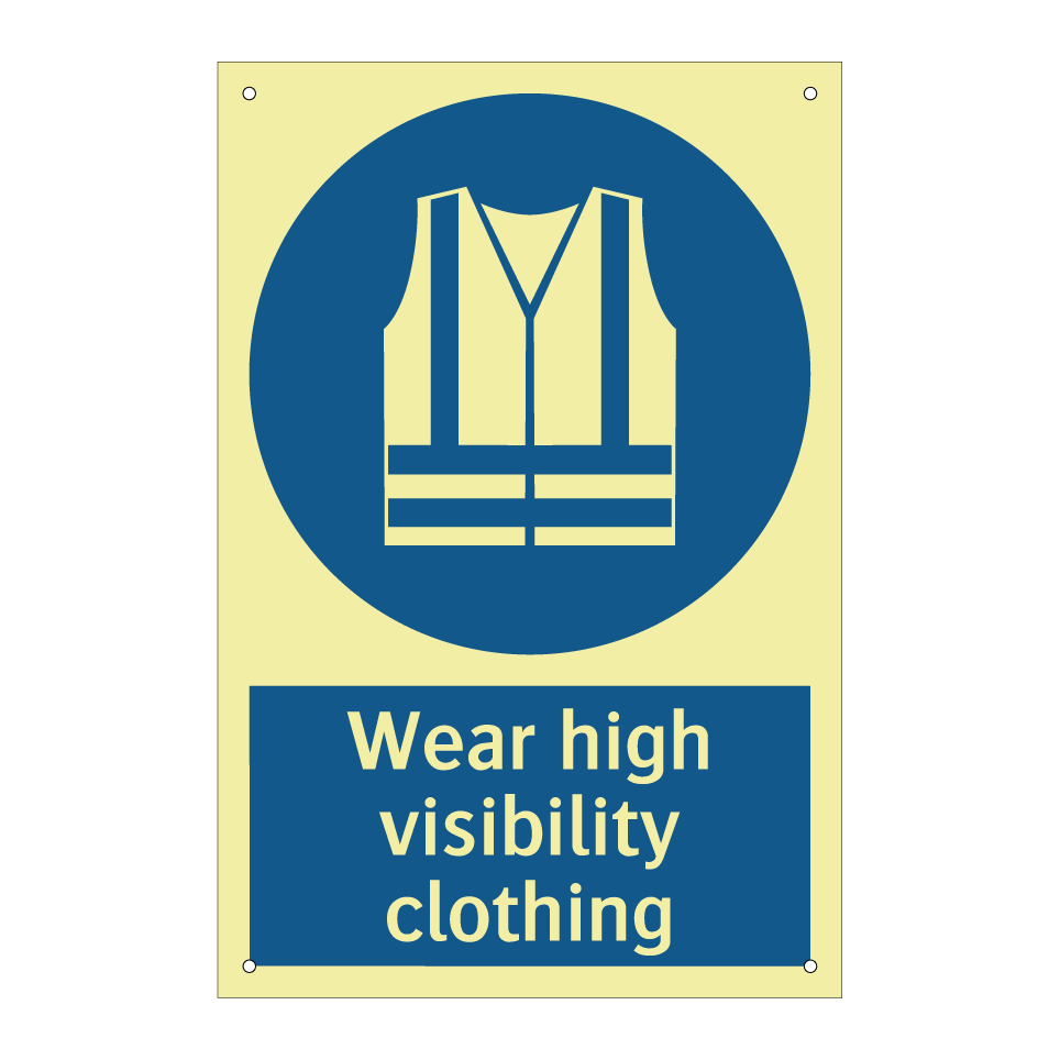 Wear high visibility clothing