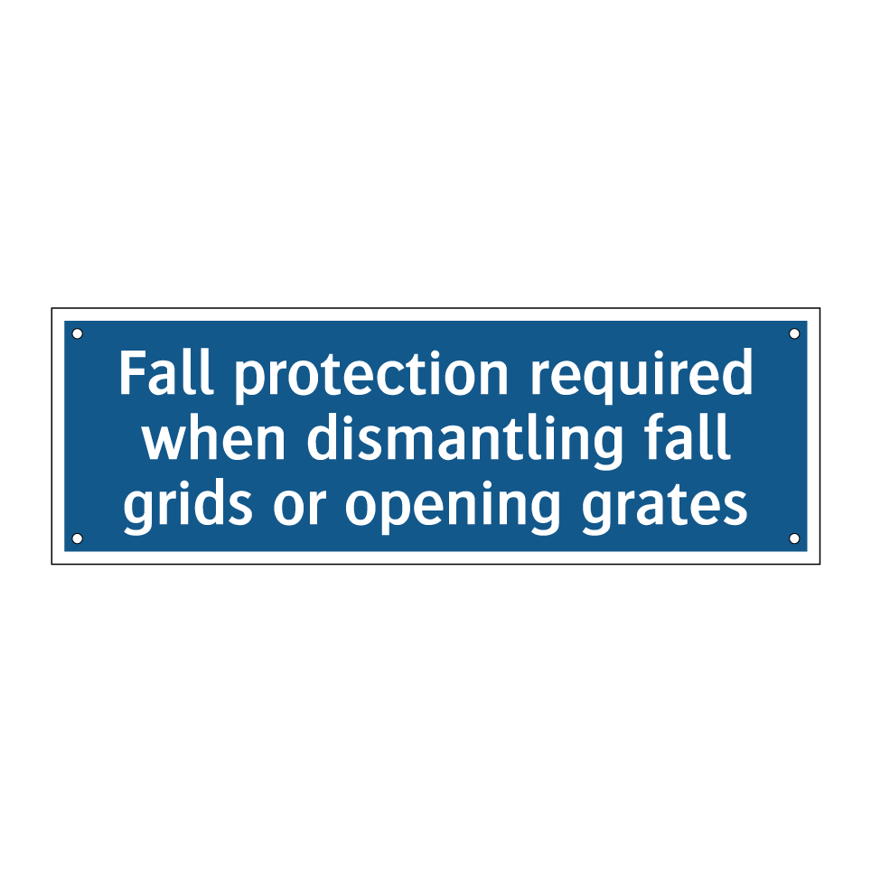 Fall protection required when dismantling fall grids or opening grates