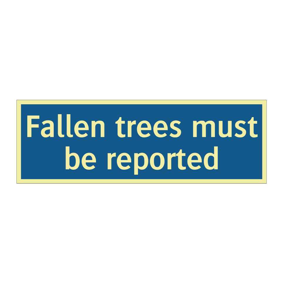 Fallen trees must be reported