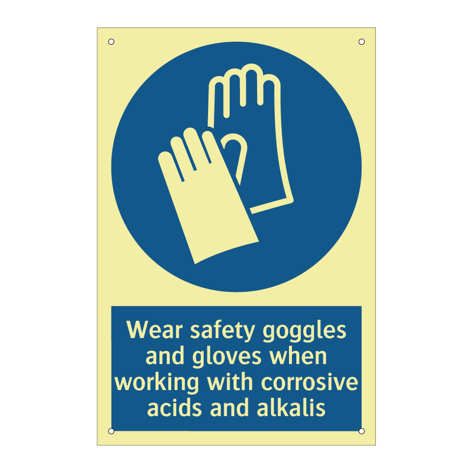 Wear safety goggles and gloves when working with corrosive acids and alkalis