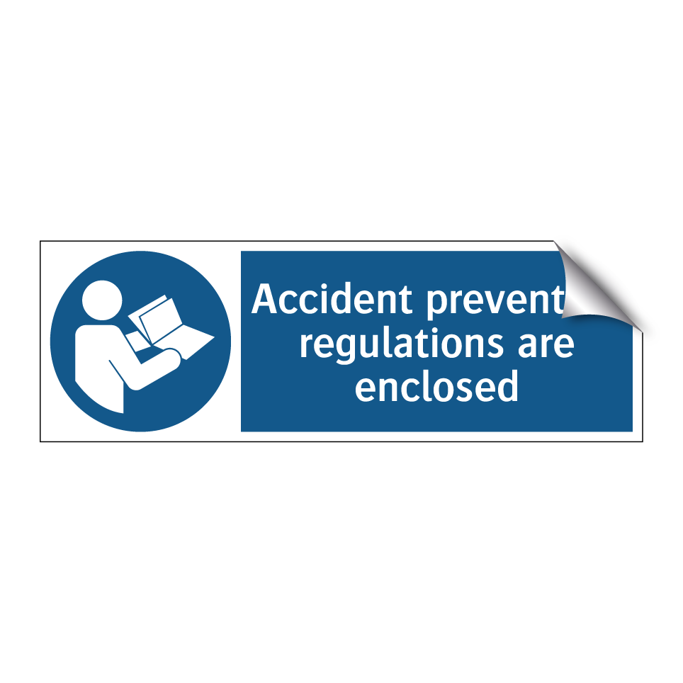 Accident prevention regulations are enclosed
