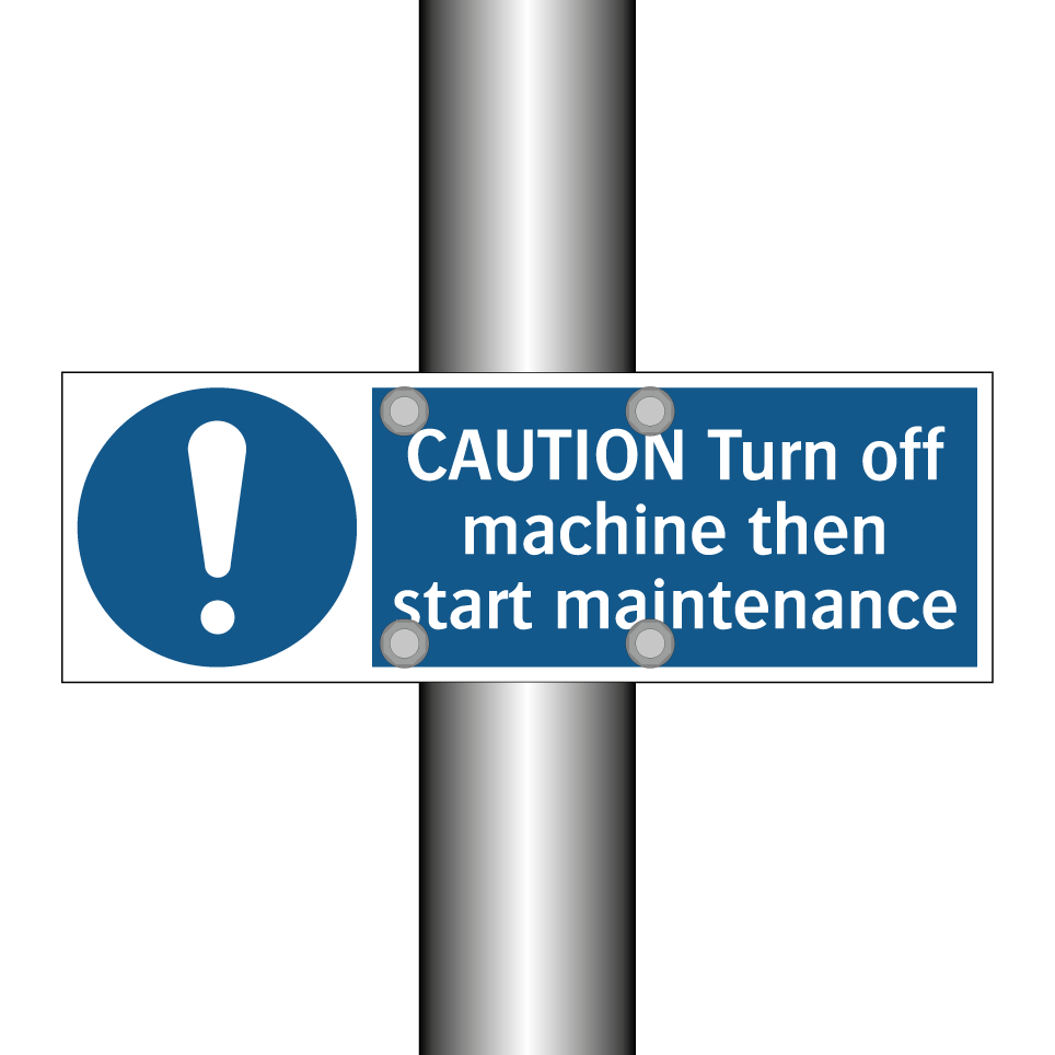 CAUTION Turn off machine then start maintenance