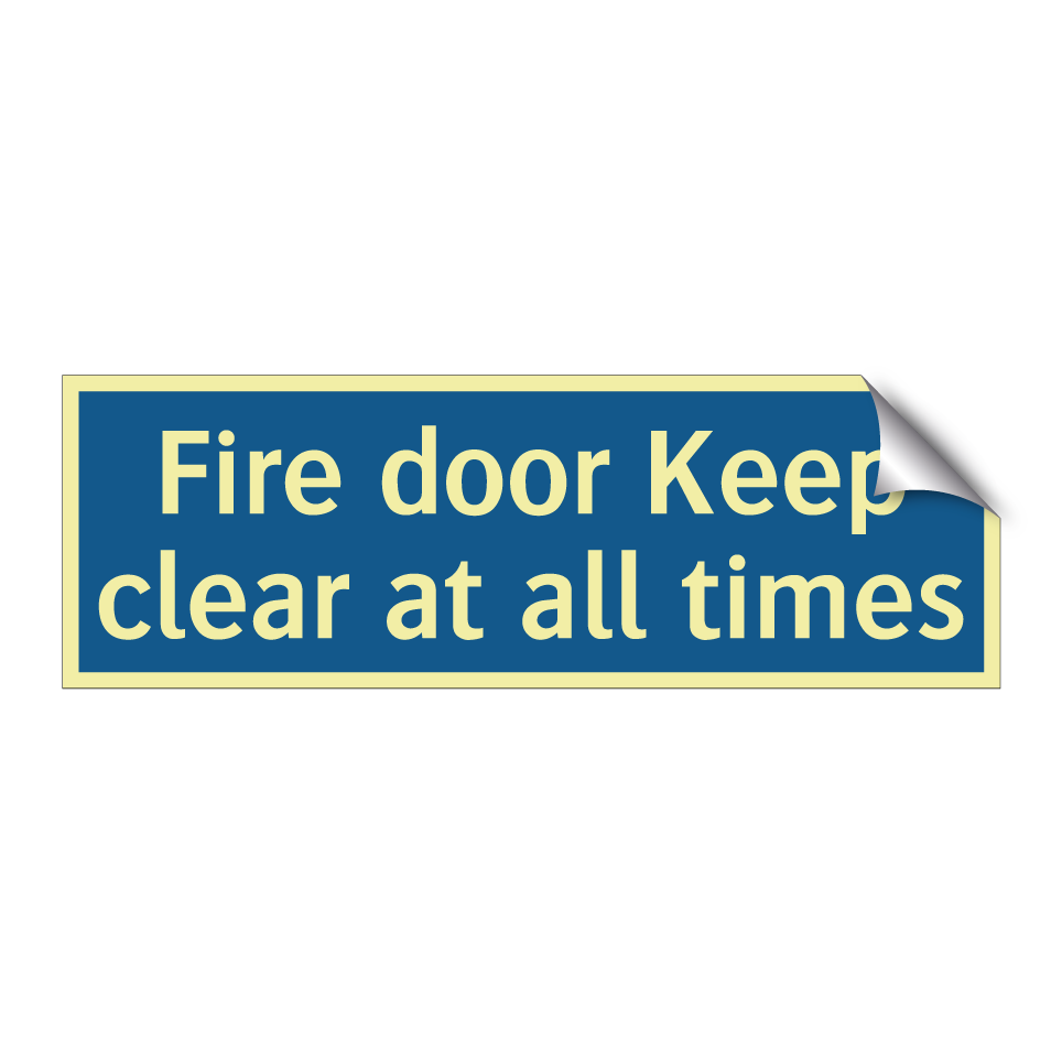 Fire door Keep clear at all times