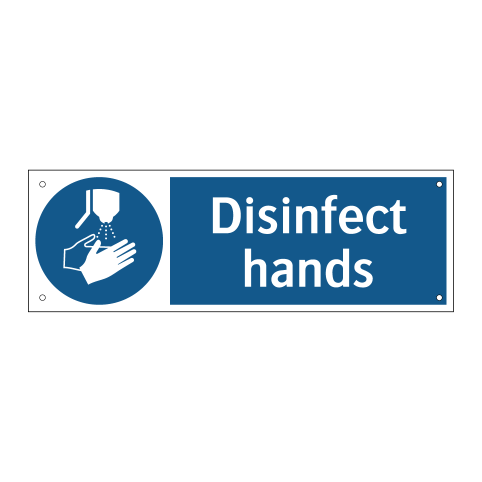 Disinfect hands